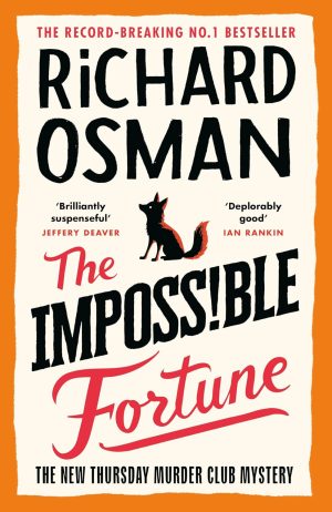 The Impossible Fortune by Richard Osman 