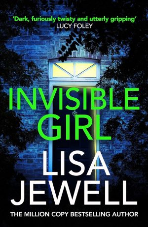 Invisible Girl by Lisa Jewell 