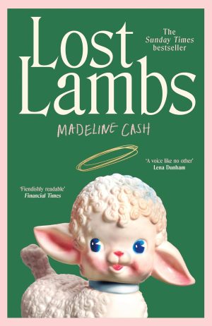 Lost Lambs by Madeline Cash